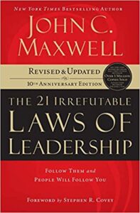 21 irrefutable laws of leadership
